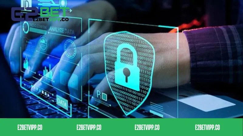 Quyền riêng tư E2Bet là gì?